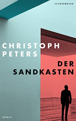 Der Sandkasten: Roman von Luchterhand Literaturvlg.