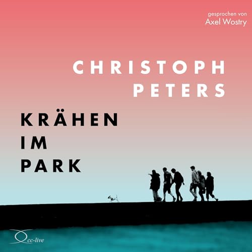 Krähen im Park (Trilogie des gegenwärtigen Scheiterns)