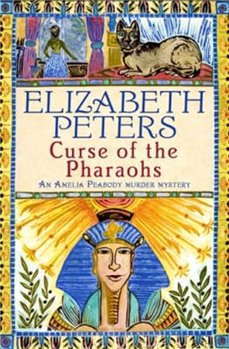 Curse of the Pharaohs: second vol in series (Amelia Peabody)