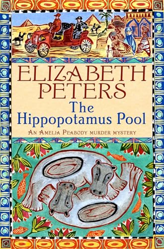 Hippopotamus Pool (Amelia Peabody) von C & R Crime