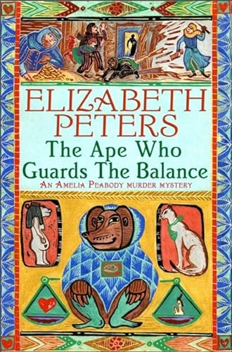The Ape Who Guards the Balance (Amelia Peabody)