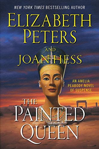 The Painted Queen: An Amelia Peabody Novel of Suspense (Amelia Peabody Series, 20)