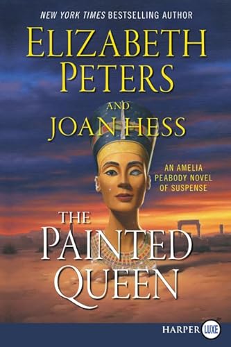 The Painted Queen: An Amelia Peabody Novel of Suspense (Amelia Peabody Series, 20)