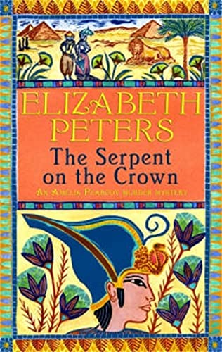 The Serpent on the Crown (Amelia Peabody) von Robinson Publishing