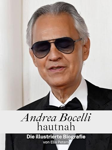 Andrea Bocelli hautnah - Hochwertige Hardcover-Ausgabe: Die illustrierte Biografie von FlipFlop