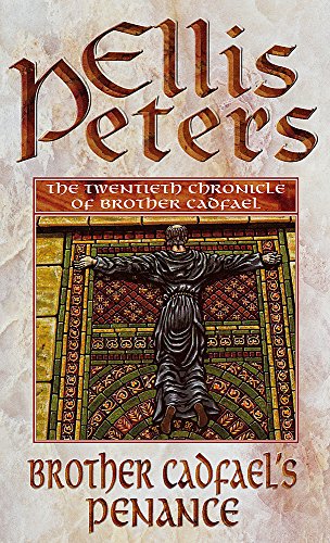 Brother Cadfael's Penance: 20 (Cadfael Chronicles)