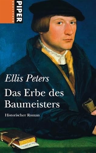 Das Erbe des Baumeisters: Historischer Roman (Piper Taschenbuch, Band 6157)