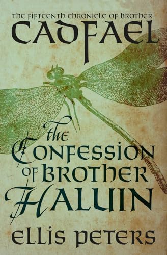 The Confession of Brother Haluin (Chronicles of Brother Cadfael, 15, Band 15) von Mysteriouspress.Com/Open Road