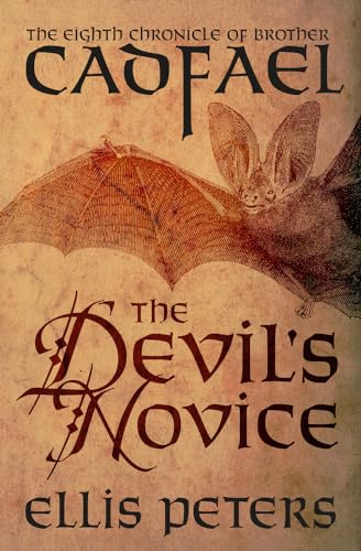 The Devil's Novice (The Chronicles of Brother Cadfael, Band 8) von Open Road Integrated Media, Inc.