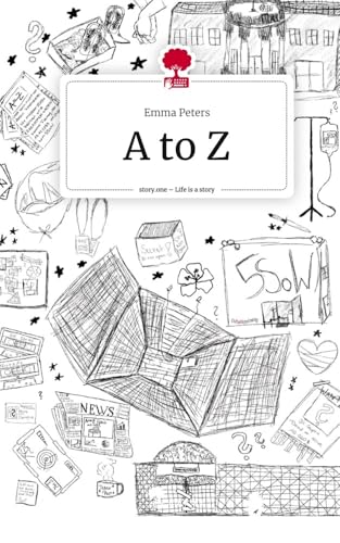 A to Z. Life is a Story - story.one