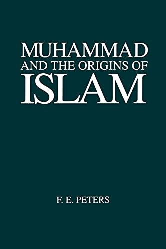 Muhammad and the Origins of Islam (Suny Series in Near Eastern Studies) von SUNY PRESS