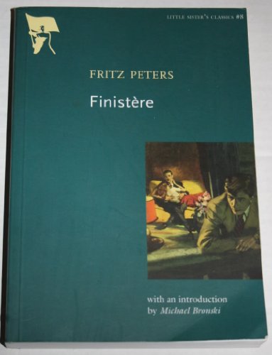 Finistere: Little Sister's Classics series (Little Sister's Classics, 8, Band 8) von Arsenal Pulp Press