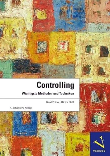 Controlling: Wichtigste Methoden und Techniken von Versus