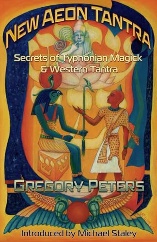 New Aeon Tantra: Secrets of Typhonian Magick & Western Tantra von Original Falcon Press, The, LLC