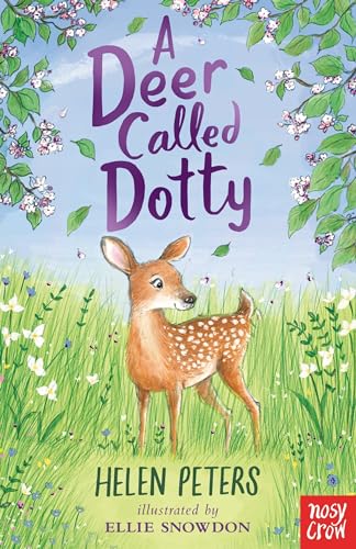 A Deer Called Dotty (The Jasmine Green Series)