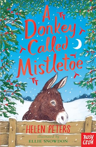 A Donkey Called Mistletoe (The Jasmine Green Series)