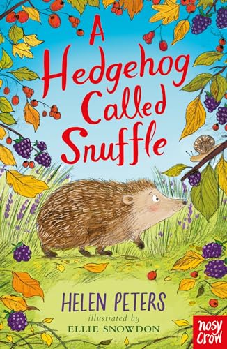 A Hedgehog Called Snuffle (The Jasmine Green Series)