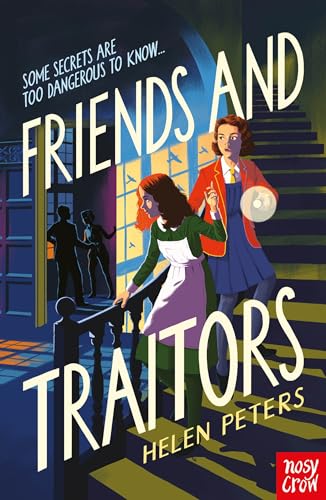 Friends and Traitors (Helen Peters Series)