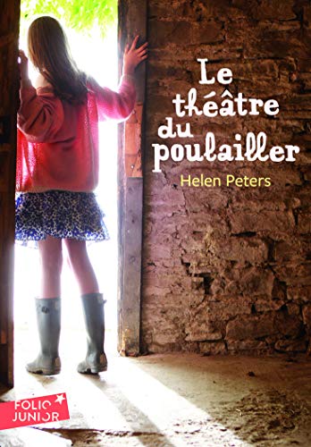 Le theatre du poulailler von Folio Junior