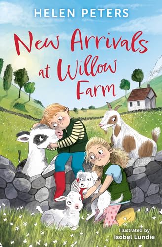 New Arrivals at Willow Farm: 2 heartwarming animal stories in 1! (Dyslexia-friendly) von Barrington Stoke