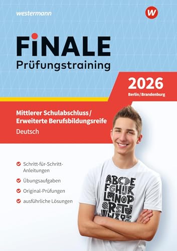FiNALE - Prüfungstraining Mittlerer Schulabschluss, Fachoberschulreife, Erweiterte Berufsbildungsreife Berlin und Brandenburg: Deutsch 2026 Arbeitsbuch mit Lösungsheft von Westermann Lernwelten GmbH