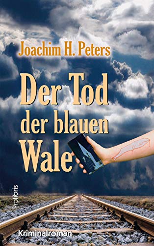 Der Tod der blauen Wale: Kriminalroman