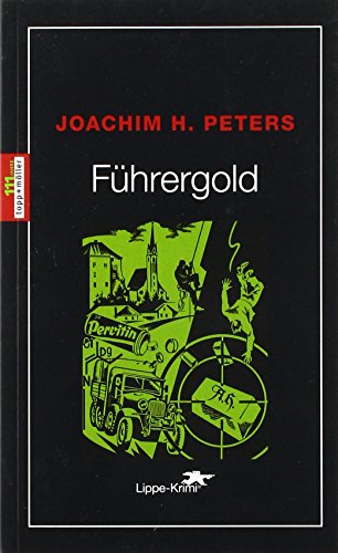 Führergold: Lippe-Krimi