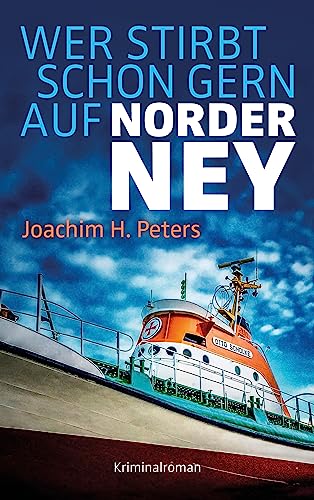 Wer stirbt schon gern auf Norderney?: Koslowski auf Mörderjagd zwischen Detmold und Dünen von ostwestfaelisch.de - Verlag M. Borner