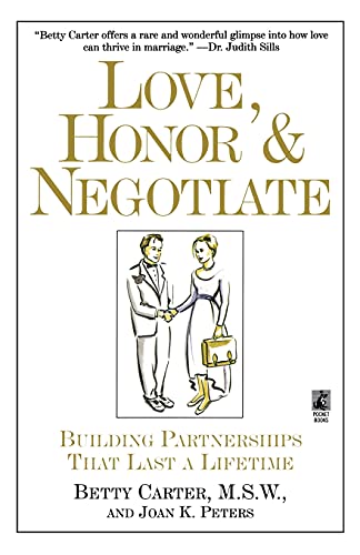 Love, Honor, and Negotiate: Building Partnerships that Last a Lifetime
