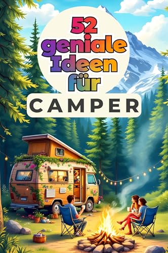 52 geniale Ideen für Camper von FlipFlop