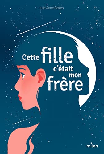 Cette fille, c'était mon frère von MILAN