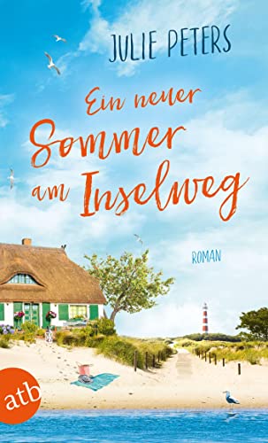 Ein neuer Sommer am Inselweg: Roman (Friekes Buchladen) von Aufbau TB