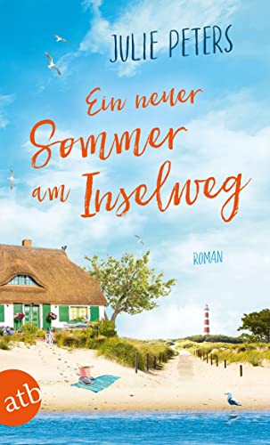 Ein neuer Sommer am Inselweg: Roman (Friekes Buchladen) von Aufbau Tb
