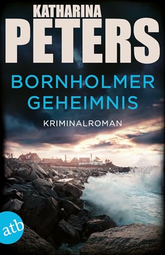Bornholmer Geheimnis: Kriminalroman (Sarah Pirohl ermittelt, Band 5) von Aufbau Tb