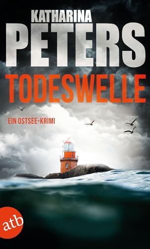 Todeswelle: Ein Ostsee-Krimi (Emma Klar ermittelt, Band 6)