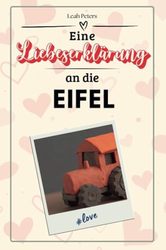 Eine Liebeserklärung an die Eifel - Die große Hommage - das perfekte Geschenk für Weihnachten und Geburtstag und jeden Anlass von FlipFlop