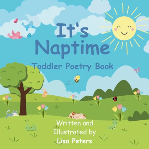 It's Naptime: Toddler Poetry Book von Independently published