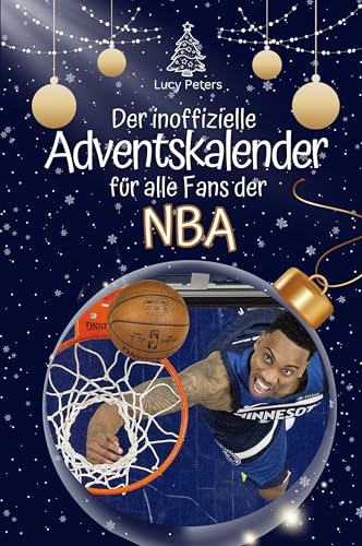 Der inoffizielle Adventskalender für alle Fans der NBA - Hochwertige Hardcover-Ausgabe - das perfekte Geschenk 2024 von FlipFlop