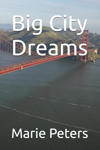 Big City Dreams von Independently published
