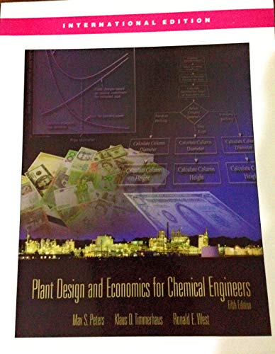 Plant Design and Economics for Chemical Engineers (Int'l Ed)