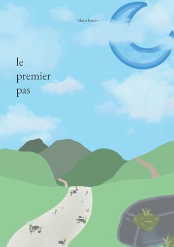 Le premier pas