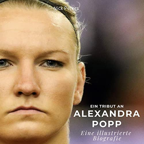 Ein Tribut an Alexandra Popp: Eine illustrierte Biografie von 27Amigos
