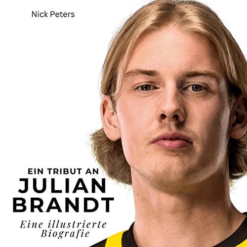 Ein Tribut an Julian Brandt: Eine illustrierte Biografie