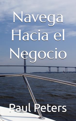 Navega Hacia el Negocio von Independently published