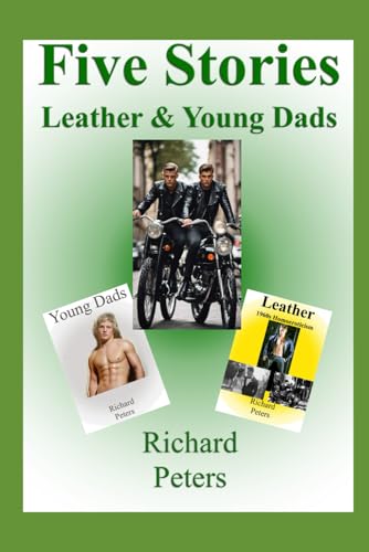 Five Stories - Leather & Young Dads von Independently published