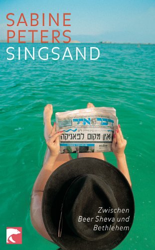 Singsand: Zwischen Beer Sheva und Betlehem