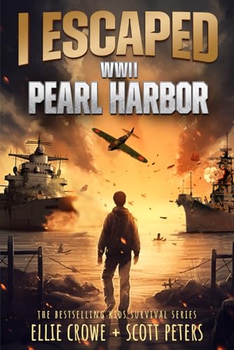 I Escaped WWII Pearl Harbor: A WW2 Book for Kids Age 9-12 von Best Day Books For Young Readers