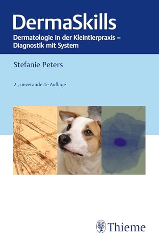DermaSkills: Dermatologie in der Kleintierpraxis - Diagnostik mit System (MemoVet) von Thieme
