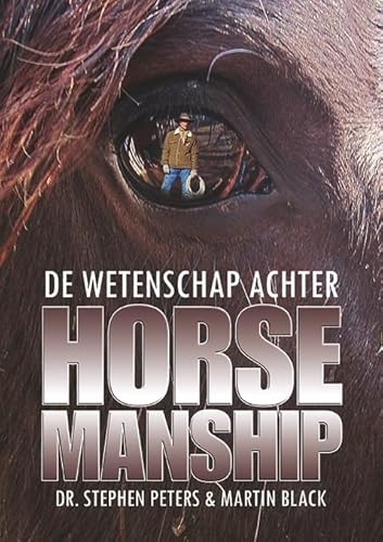 De wetenschap achter horsemanship (Paarden welzijn) von Bloemendal Uitgevers b.v.