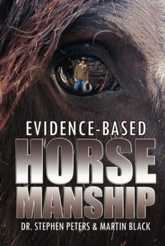 Evidence-Based Horsemanship